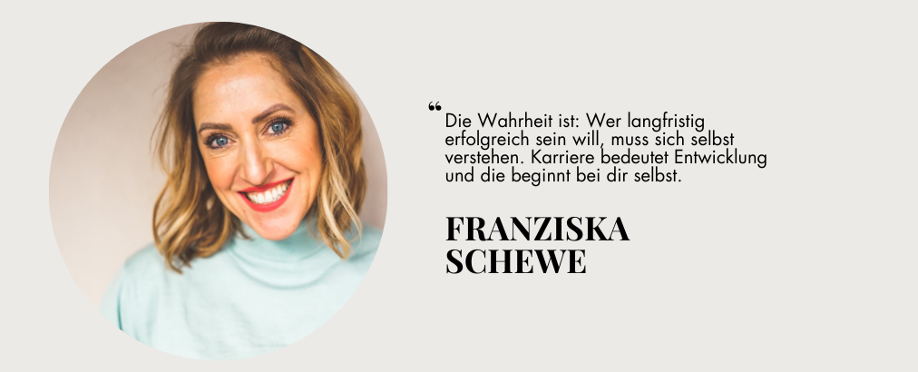 Vom Friseursalon zur Business Coachin: Franziska Schewe über Mut, Veränderung & echte Führung